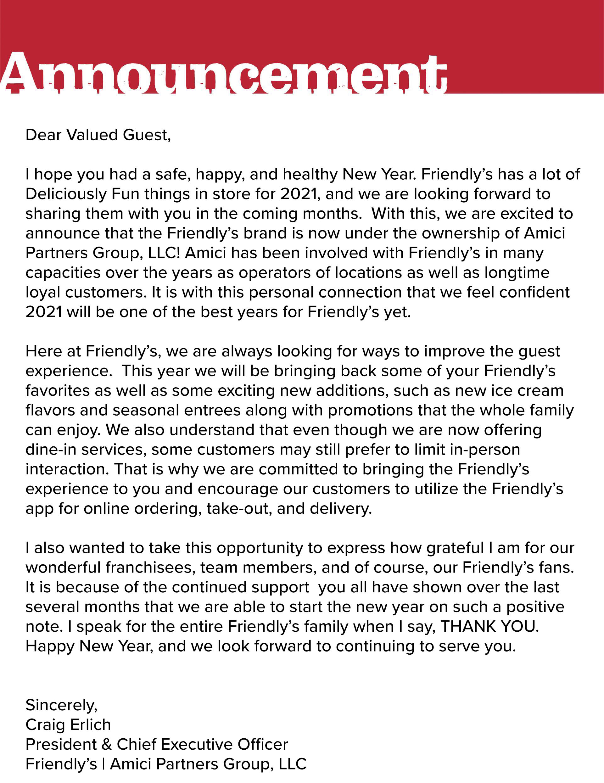 A message to our guests from the Friendly's Team.