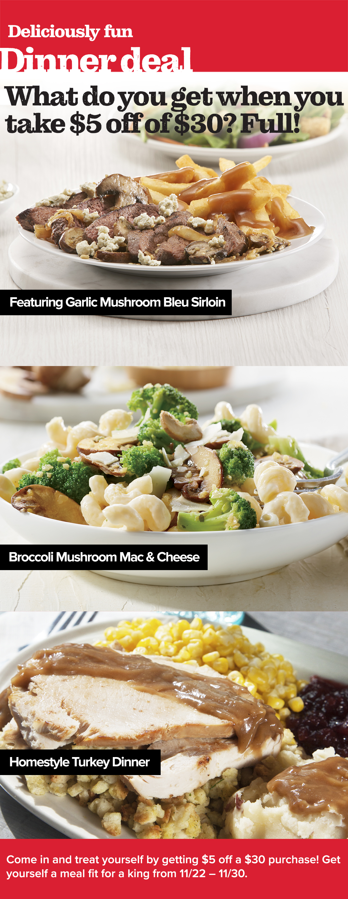 Featuring our NEW Garlic Mushroom Bleu Sirloin.