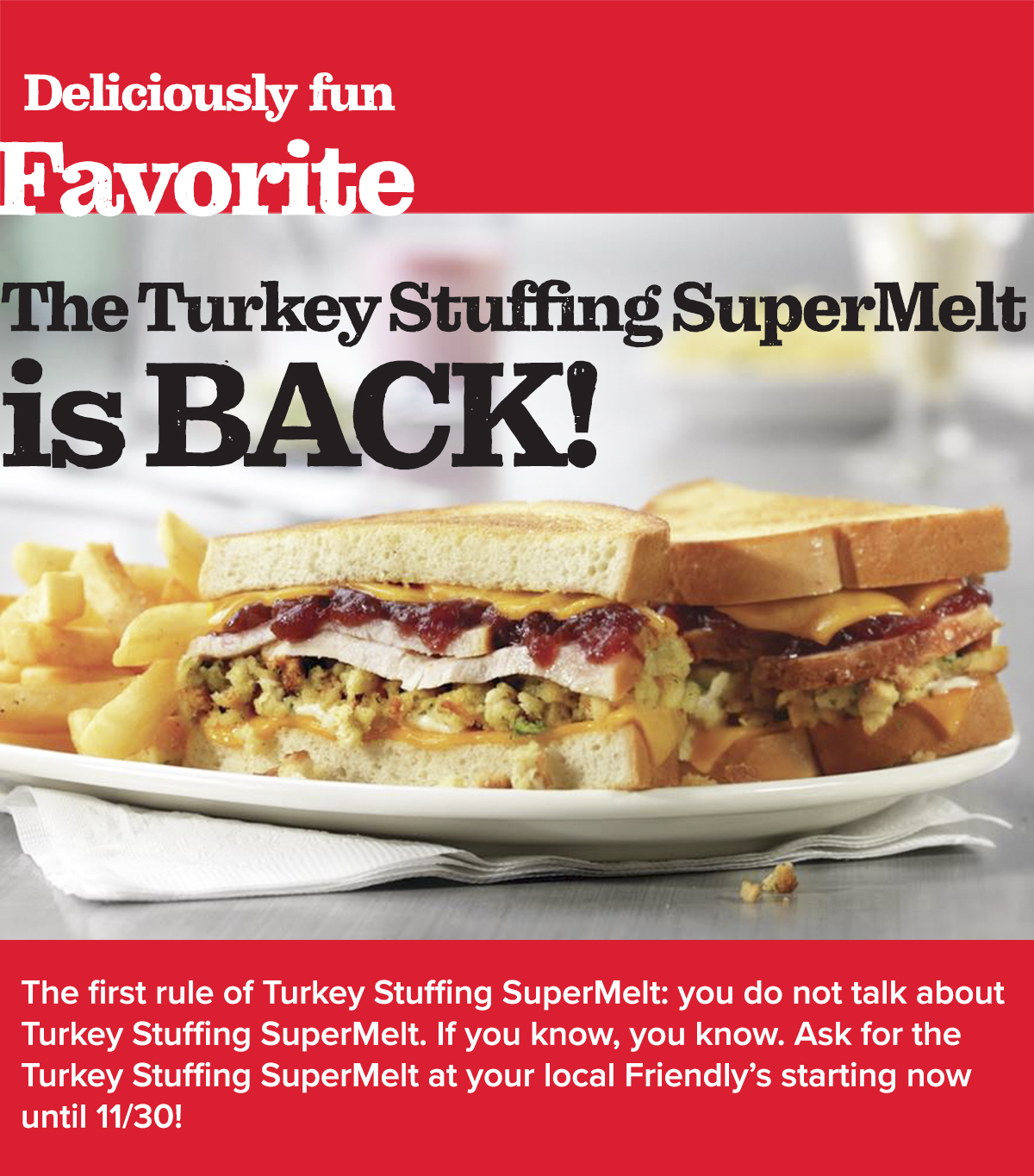 The Turkey Stuffing SuperMelt is Back! For a limited time only!